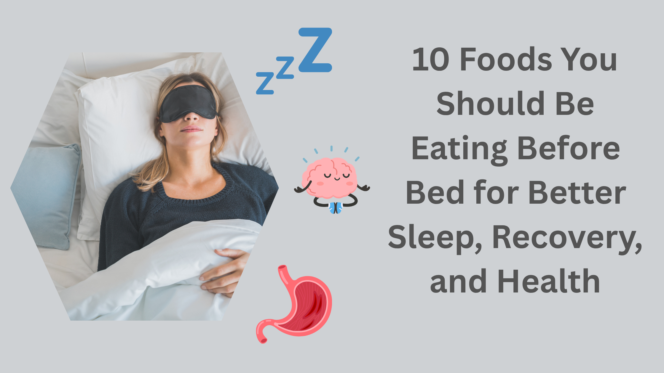 10 Foods You Should Be Eating Before Bed for Better Sleep, Recovery, and Health